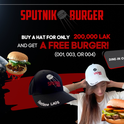 Buy a Sputnik hat for only 200,000 kip and get a free burger (001, 003, or 004)!